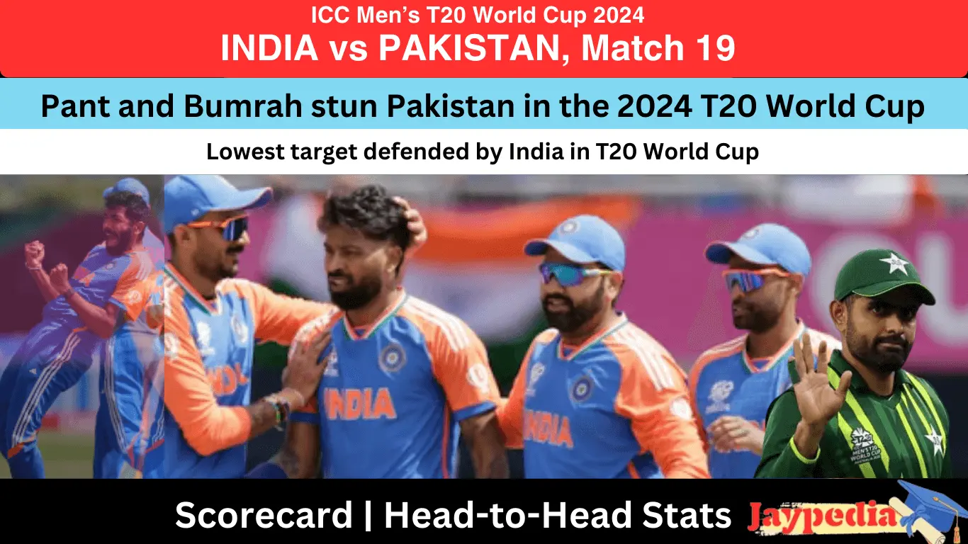 Pant and Bumrah stun Pakistan in the 2024 T20 World Cup