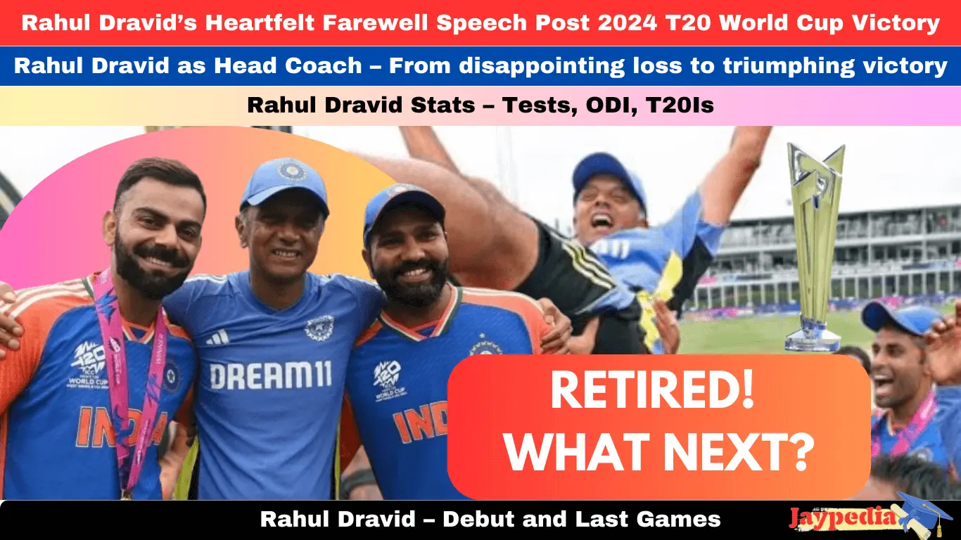 Rahul Dravid’s Heartfelt Farewell Speech