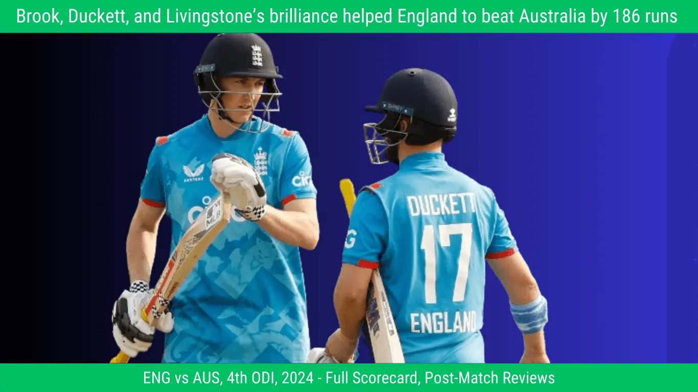 Brook and Livingstone’s brilliance helped England to beat Australia by 186 runs