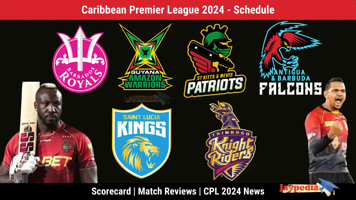 CPL 2024 Schedule